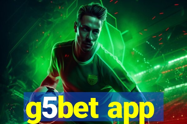 g5bet app